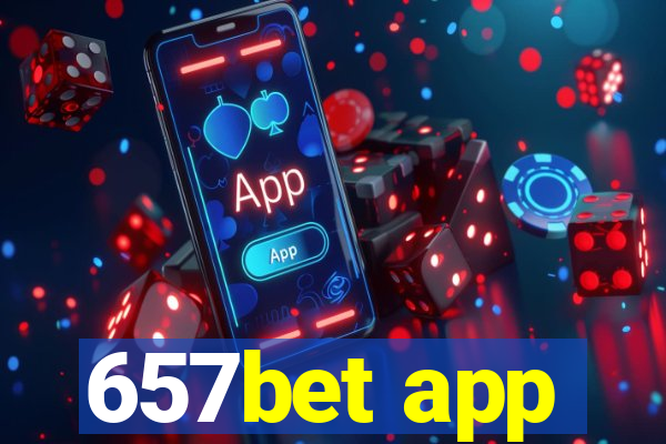 657bet app